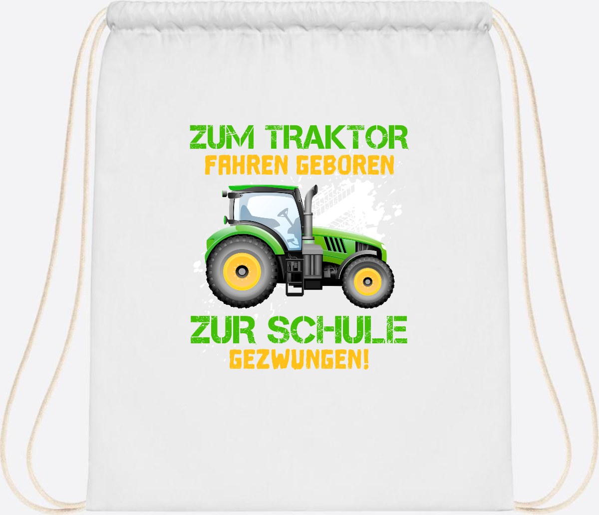 Turnbeutel Traktor: Zum Fahren geboren - Geschenk Einschulung - White