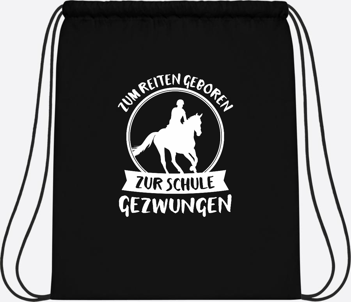 Turnbeutel zur Einschulung: Zum Reiten geboren – mit Name - Black/Black