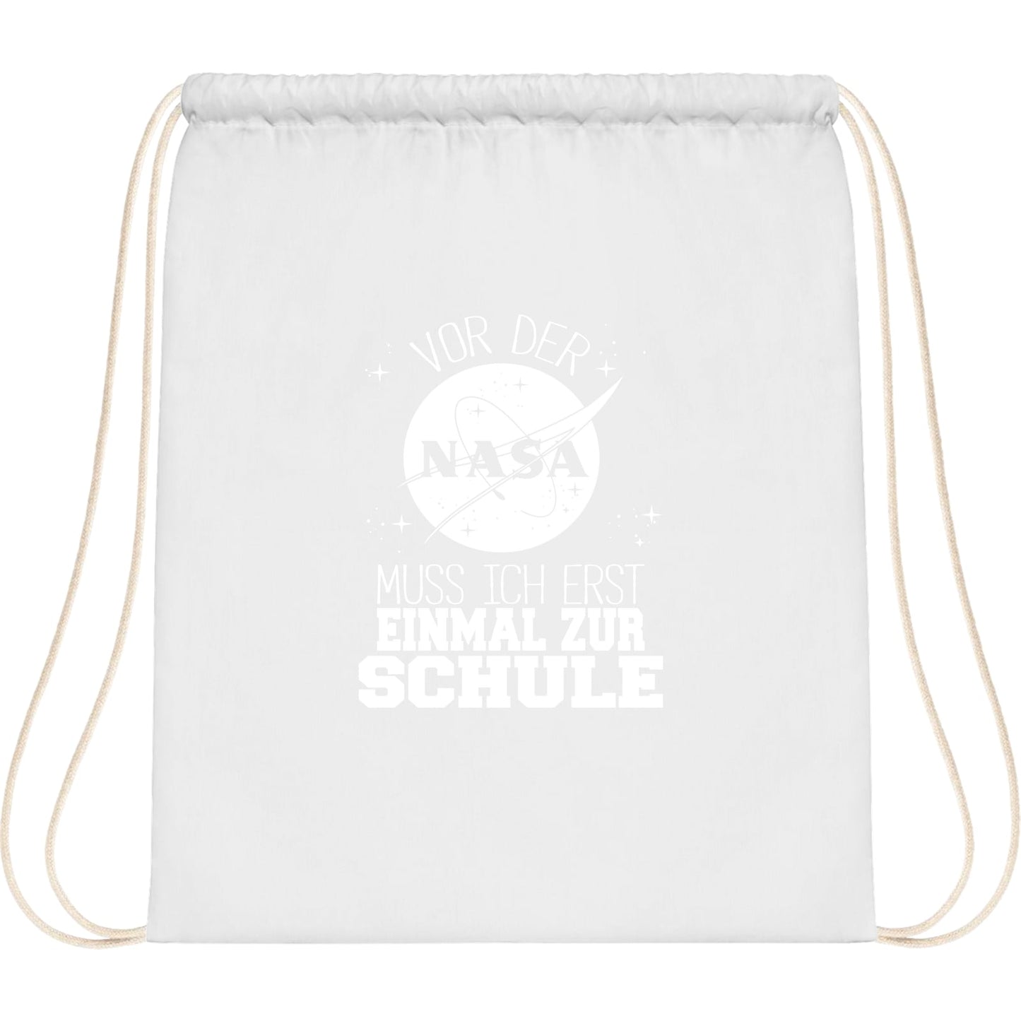 Turnbeutel Einschulung NASA Astronaut – Vor der NASA muss ich erst einmal zur Schule