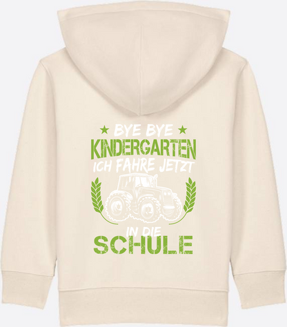 Zip-Hoodie Einschulung: Bye Bye Kindergarten Traktor - Natural Raw
