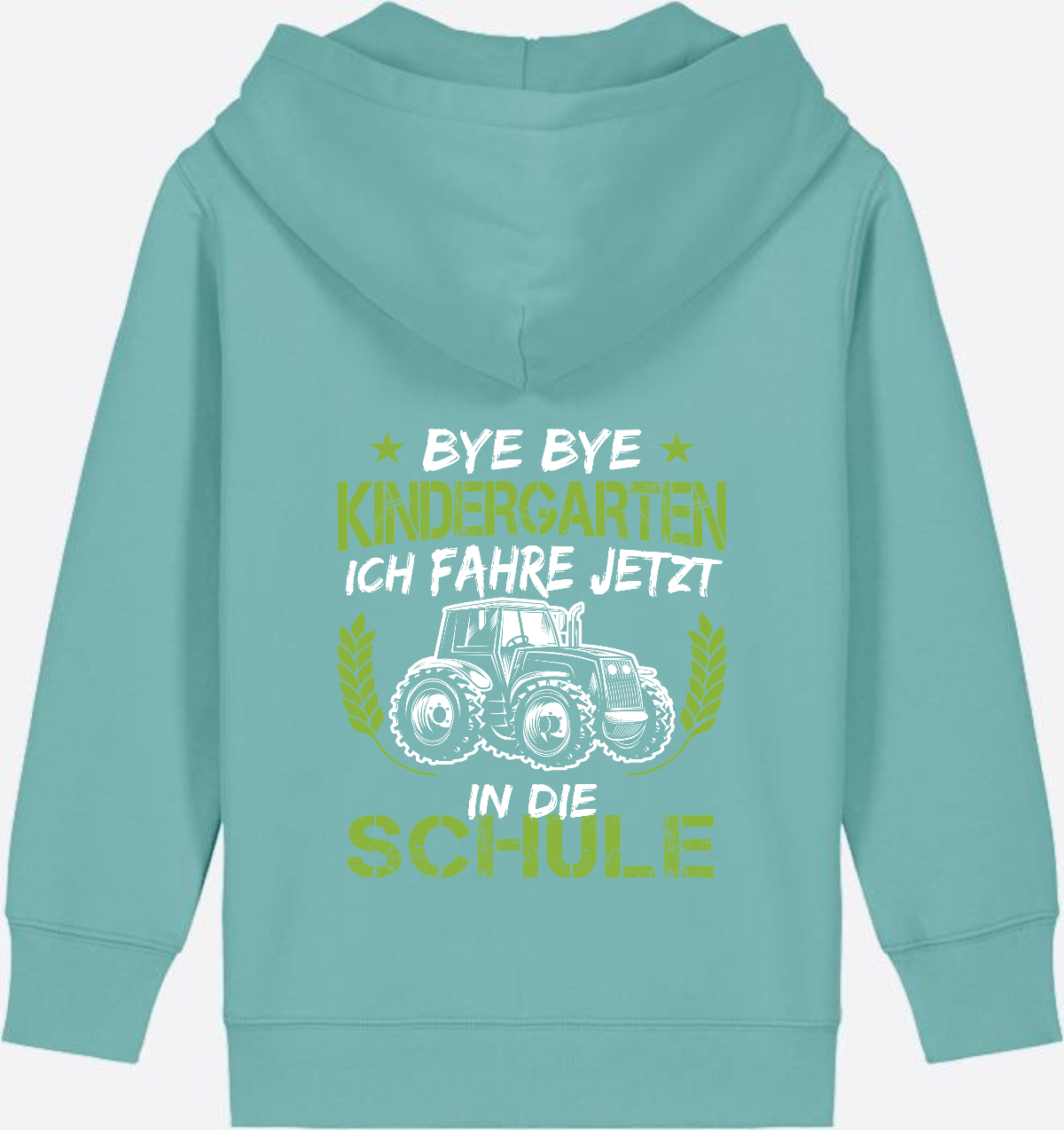 Zip-Hoodie Einschulung: Bye Bye Kindergarten Traktor - Teal Monstera