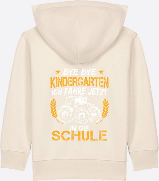 Zip-Hoodie Einschulung: Bye Bye Kindergarten Traktor Weiß-Orange - Natural Raw