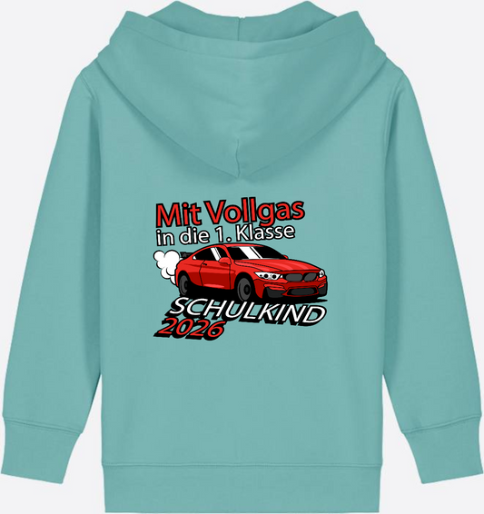 Zip-Hoodie Schulkind 2026 – Mit Vollgas in die 1. Klasse - Teal Monstera